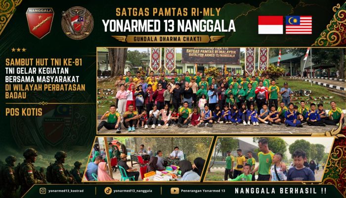 Sambut Semarak HUT Ke-81 TNI, Satgas Yonarmed 13/Nanggala Pos Kotis Gelar Rangkaian Kerja Bakti, Jalan Sehat, Senam Bersama, dan Bakti Kesehatan Perbatasan
